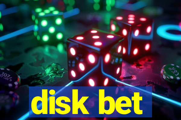 disk bet